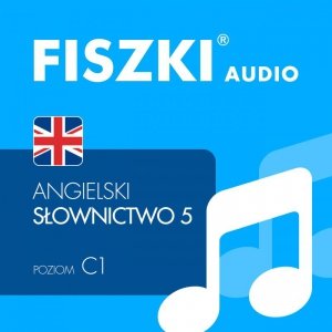 FISZKI audio - angielski - Słownictwo 5 - audiobook