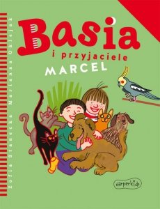 Basia i przyjaciele. Marcel (EBOOK)