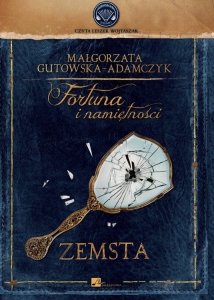 Fortuna i namiętności. Zemsta - audiobook / ebook