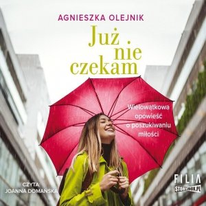 Już nie czekam - audiobook / ebook