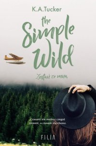 The Simple Wild. Zostań ze mną (EBOOK) (EBOOK)
