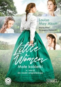 Little Women. Małe Kobietki w wersji do nauki angielskiego - audiobook / ebook