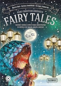 Fairy Tales BAŚNIE Hansa Christiana Andersena w wersji do nauki angielskiego - audiobook