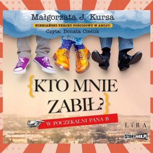 Kto mnie zabił? W poczekalni Pana B - audiobook