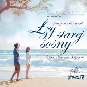 Łzy starej sosny - audiobook / ebook