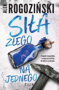 Siła złego na jednego (EBOOK)