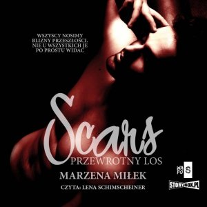 Scars. Przewrotny los - audiobook / ebook