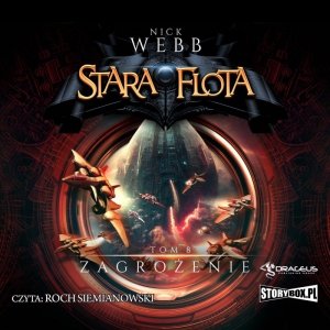 Stara Flota. Tom 8. Zagrożenie - audiobook