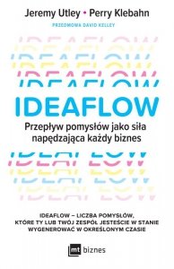 Ideaflow. Przepływ pomysłów jako siła napędzająca każdy biznes (EBOOK)