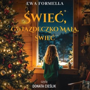 Świeć, gwiazdeczko mała, świeć - audiobook