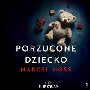 Porzucone dziecko - audiobook