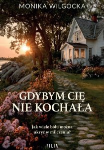 Gdybym cię nie kochała (EBOOK)