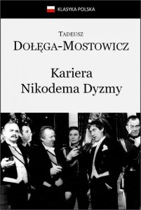 Kariera Nikodema Dyzmy (EBOOK)
