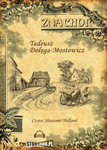 Znachor - audiobook / ebook