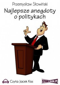 Najlepsze anegdoty o politykach - audiobook / ebook