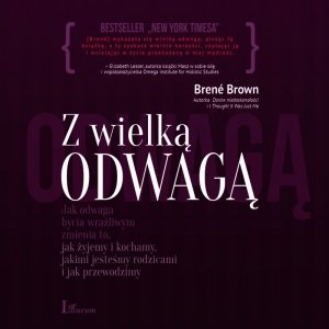 Z  wielką odwagą - audiobook / ebook