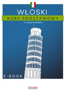 Włoski Kurs podstawowy 3. edycja (EBOOK)