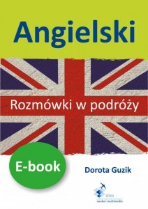 Angielski. Rozmówki w podróży (EBOOK)