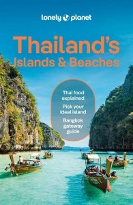 Thailand's Islands & Beaches. Lonely Planet