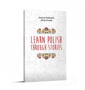 Learn Polish Through Stories. Level A1-B1 (OUTLET)