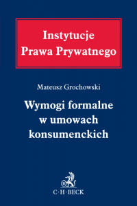 Wymogi formalne w umowach konsumenckich