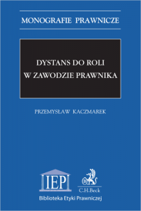 Dystans do roli w zawodzie prawnika