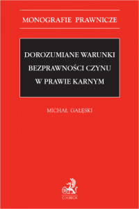 Dorozumiane warunki bezprawności czynu w prawie karnym