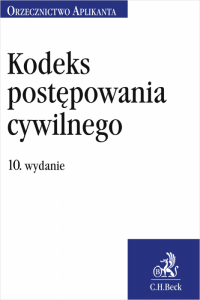 Kodeks postępowania cywilnego. Orzecznictwo Aplikanta