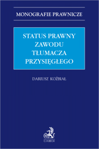 Status prawny zawodu tłumacza przysięgłego