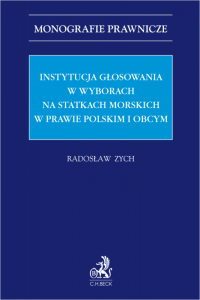 Instytucja głosowania w wyborach na statkach morskich w prawie polskim i obcym