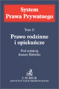 Prawo rodzinne i opiekuńcze. System Prawa Prywatnego. Tom 11