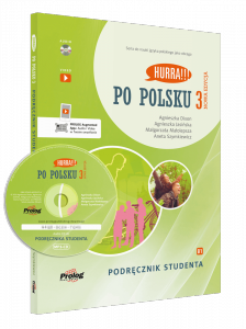 Hurra Po Polsku 3. Podręcznik studenta. Nowa edycja + CD mp3 + filmy + aplikacja