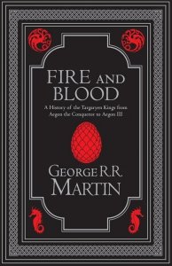 Fire and Blood. Collector’s Edition