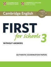 Cambridge English First for Schools 3 SB no answers