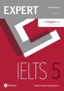 Expert IELTS band 5 Students' Book with Online Audio and MyEnglishLab