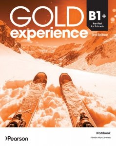 Gold Experience 3rd Edition. B1+ First for Schools. Workbook