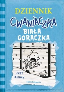 Biała gorączka. Dziennik cwaniaczka. Tom 6