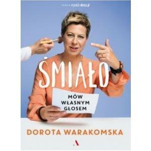 Śmiało. Mów własnym glosem