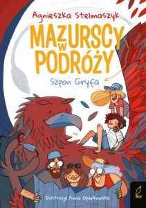 Mazurscy w podróży. Szpon Gryfa. Tom 6