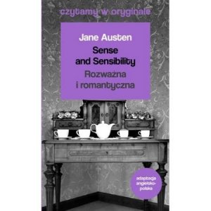 Czytamy w oryginale. Sense and Sensibility. Rozważna i romantyczna OOP