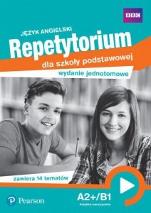 Język angielski. Repetytorium dla szkoły podstawowej. A2+/B1. Wydanie jednotomowe. Książka naucz.