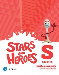 Stars and Heroes Starter. Książka nauczyciela