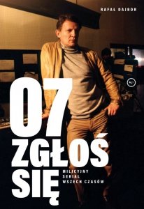 07 zgłoś się. Milicyjny serial wszech czasów