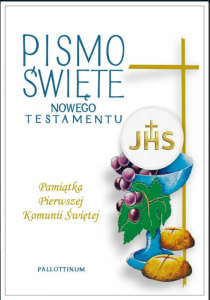 Pismo Święte Nowego Testamentu. Pamiątka Pierwszej Komunii Świętej Chleb