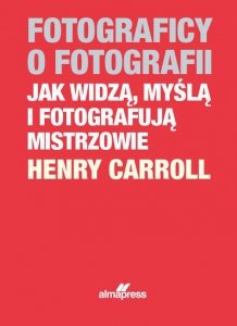 Fotograficy o fotografii. Wydanie 2023