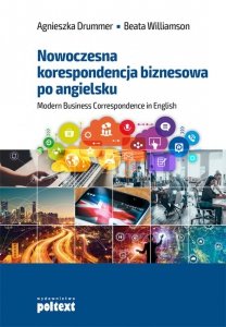 Nowoczesna korespondencja biznesowa po angielsku. Nowe wydanie