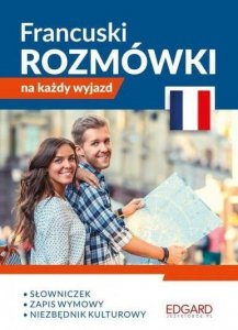 EDGARD. Francuski. Rozmówki na każdy wyjazd