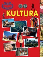 300 faktów. Kultura