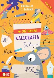 Już umiem. Kaligrafia wyd. 2021