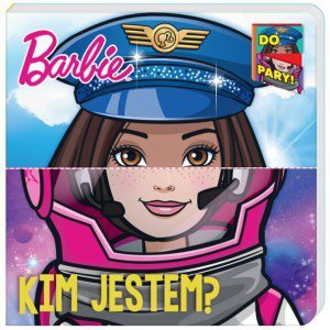 Barbie. Do Pary! Część 1. Kim jestem?